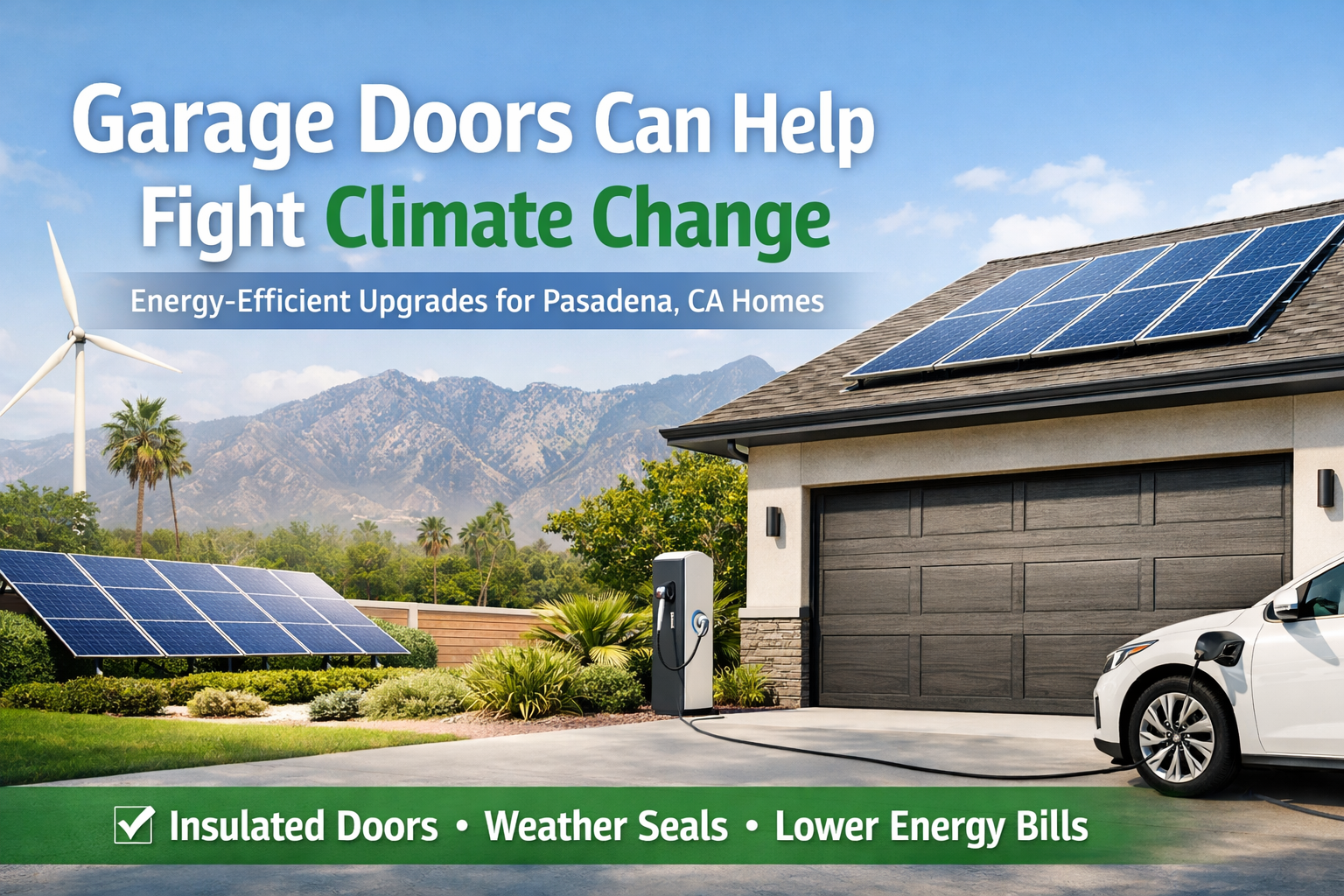 Garage Doors Can Help Fight Climate Change
